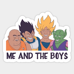 Me and The Boys Sticker